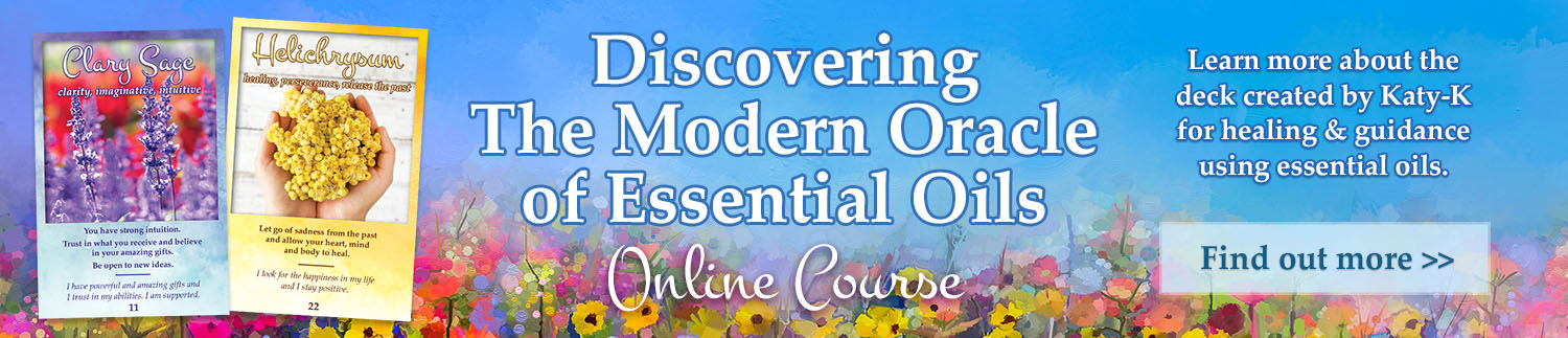 discovering the modern oracle of essential oils online course katy k